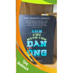 (TẶNG BOOKMARK) SÁCH CHỈ DÀNH CHO ĐÀN ÔNG - Ewa Kempisty, Jeznach Sách tâm lý học - giới tính RBK0302