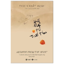 Hỏi Đáp Từ Trái Tim - Thích Nhất Hạnh