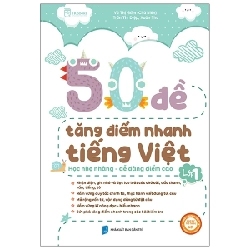 50 Đề Tăng Điểm Nhanh Tiếng Việt Lớp 1 - Vũ Thị Gấm