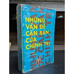 Những vấn đề căn bản của chính trị - Leslie Lipson 539241