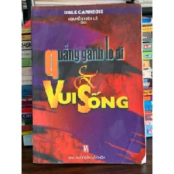 Quẳng gánh lo đi và vui sống – Dale Carnegie 574766