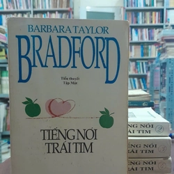 TIẾNG NÓI TRÁI TIM - Barbara Taylor Bradford 312873