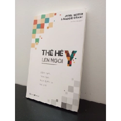 (TẶNG BOOKMARK) Thế Hệ Y Lên Ngôi Jamie Notter, Maddie Grant New 100% RBK.ASB2702