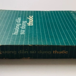 HƯỚNG DẪN SỬ DỤNG THUỐC  - 496 trang, nxb: 1987 335512