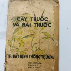 Cây thuốc và bài thuốc trị bảy bệnh thông thường – Nhiều tác giả