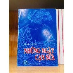 Những ngày cạn sữa - Minh Quân
