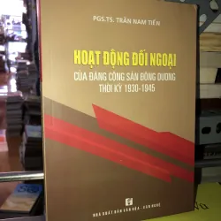 Hoạt động đối ngoại của Đảng Cộng Sản Đông Dương thời kỳ 1930-1945