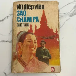 Nữ điệp viên sao Champa – Đặng Thanh 989912