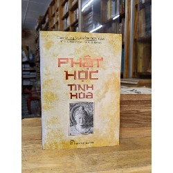 Phật học tinh hoa - Nguyễn Duy Cần 132365