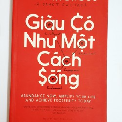 Sách GIÀU CÓ NHƯ MỘT CÁCH SỐNG 19287
