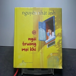 Ngôi trường mọi khi Nguyễn Nhật Ánh phiên bản màu đặc biệt mới 90% 199907