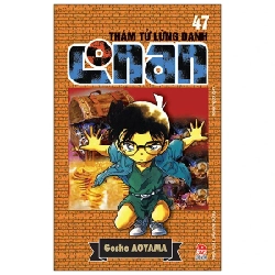 Thám Tử Lừng Danh Conan - Tập 47 - Gosho Aoyama (Mới 100%) Truyện tranh, NXB Kim Đồng - SÁCH ĐẠI HỌC