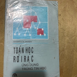 TOÁN HỌC RỜI RẠC ỨNG DỤNG TRONG TIN HỌC- KENNETH ROSEN