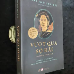 Vượt qua sợ hã-Aung San Suu Kyi