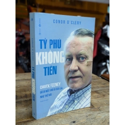 TỶ PHÚ KHÔNG TIỀN - CONOR O'CLERY