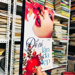 ĐỂ CÓ LÀN DA ĐẸP