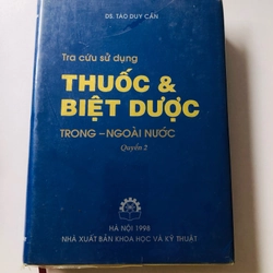 TRA CỨU SỬ DỤNG THUỐC & BIỆT DƯỢC TRONG - NGOÀI NƯỚC 