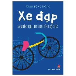 Xe Đạp Và Những Kịch Bản Hoạt Hình Đặc Sắc - Phạm Sông Đông 330178