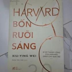 Harvard bốn rưỡi sáng - Xiu-ying Wei - Kỹ năng sống