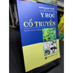 Y học cổ truyền sách đào tạo bác sỹ đa khoa 2022 mới 90% GS TS Nguyễn Nhược Kim HPB2905 SÁCH GIÁO TRÌNH, CHUYÊN MÔN 155136