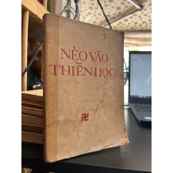 Nẻo Vào Thiền Học (sách in kéo lụa)