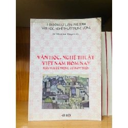 Văn học, nghệ thuật Việt Nam hôm nay VĂN HỌC VAVO1301
