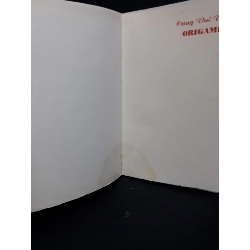 Cùng vui với origami mới 70% ố ẩm 2009 HCM2809 Nguyễn Bích Nhã KỸ NĂNG 917405