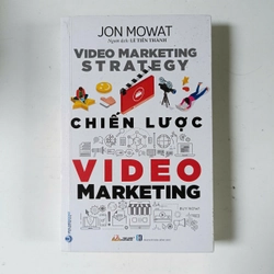 Chiến lược Video Marketing - Jon Mowat