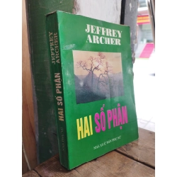 Hai số phận - Jeffrey Archer 128116