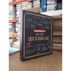 Theo dòng lịch sử khoa học - Ivan Kiriow, Lea Milsent 553587