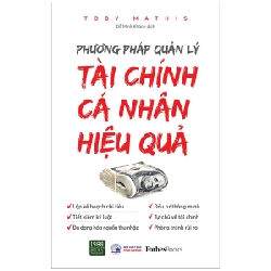 Phương Pháp Quản Lý Tài Chính Cá Nhân Hiệu Quả - Toby Mathis 281462