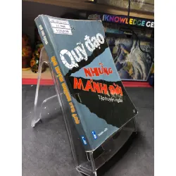 Quỷ đạo những mảnh đời mới 70% ố nếp gấp bìa có dấu mộc và viết nhẹ trang đầu 2006 Nhiều tác giả HPB0906 SÁCH VĂN HỌC Blogmeo21025