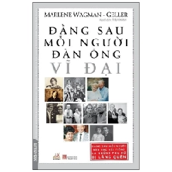 Đằng sau mỗi người đàn ông vĩ đại - Marlene Wagman