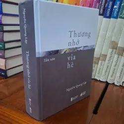 Thương nhớ vỉa hè - Nguyễn Quang Lập - Tản văn 1020913