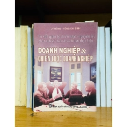(Sách cũ SCGR) Doanh nghiệp & Chiến lược doanh nghiệp - Lý Đông, Tống Chí Bình - Kinh doanh VAVOXA2T1-10 Blogmeo090426