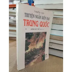 Tuyển tập truyện ngắn hiện đại Trung Quốc - Lương Duy Thứ tuyển chọn 607211
