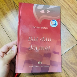 BẮT ĐẦU TỪ ĐÔI MẮT -ĐOÀN BỒNG- BÌA CỨNG