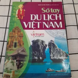 Sổ tay DU LỊCH VIỆT NAM. Nxb Lao Động. Tg. ĐOÀN HUYỀN TRANG
