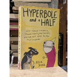 Hyperbole and a Half - Allie Brosh 1009460