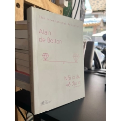 Nỗi lo âu về địa vị - Alain de Botton