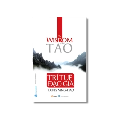 Trí tuệ đạo gia - Deng Ming - Dao