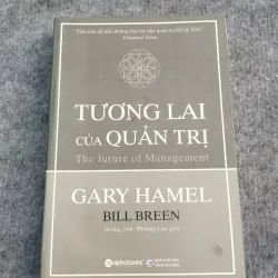 TƯƠNG LAI CỦA QUẢN TRỊ