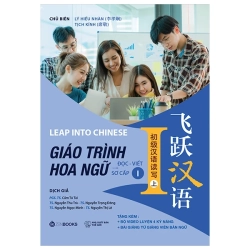 Giáo Trình Hoa Ngữ - Đọc-Viết - Sơ Cấp 1 (2025) - Vạn Oánh, Ngụy Mẫn