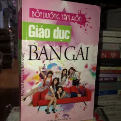 Bồi dưỡng tâm hồn - Giáo dục bạn gái - Nguyễn Đức Lân