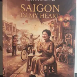 Sách SaiGon In My Heart - Nguyễn Ngọc Hà mới 90%