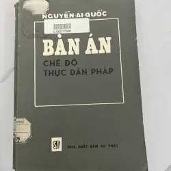 Bản án chế độ thực dân Pháp – Nguyễn Ái Quốc 926508