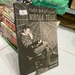 [Sách Cũ SCGR] Cuộc đời kì lạ của Nicolas Tesla DANH NHÂN TKB0810