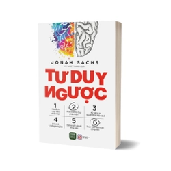 Sách - Tư Duy Ngược - Jonah Sachs