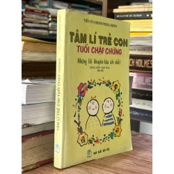 Tâm Lí Trẻ Con Tuổi Chập Chững - TS. Christopher Green