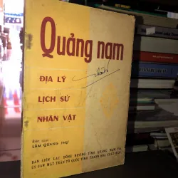 Quảng Nam - Địa lý, lịch sử, nhân vật - Lâm Quang Thự